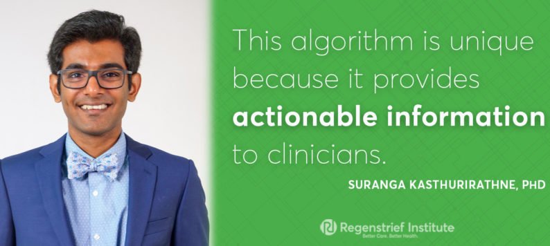 This algorithm is unique because it provides actionable information to clinicians.- Suranga Kasthurirathne