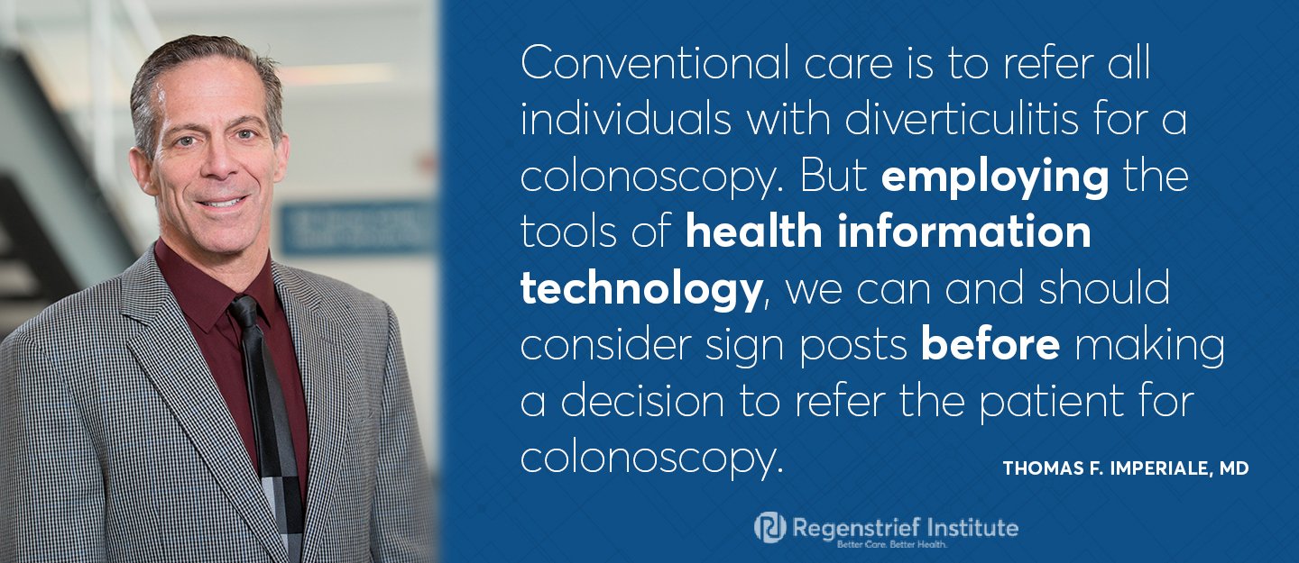 Photo of Thomas Imperiale and quote about need for colonoscopies after diverticulitis