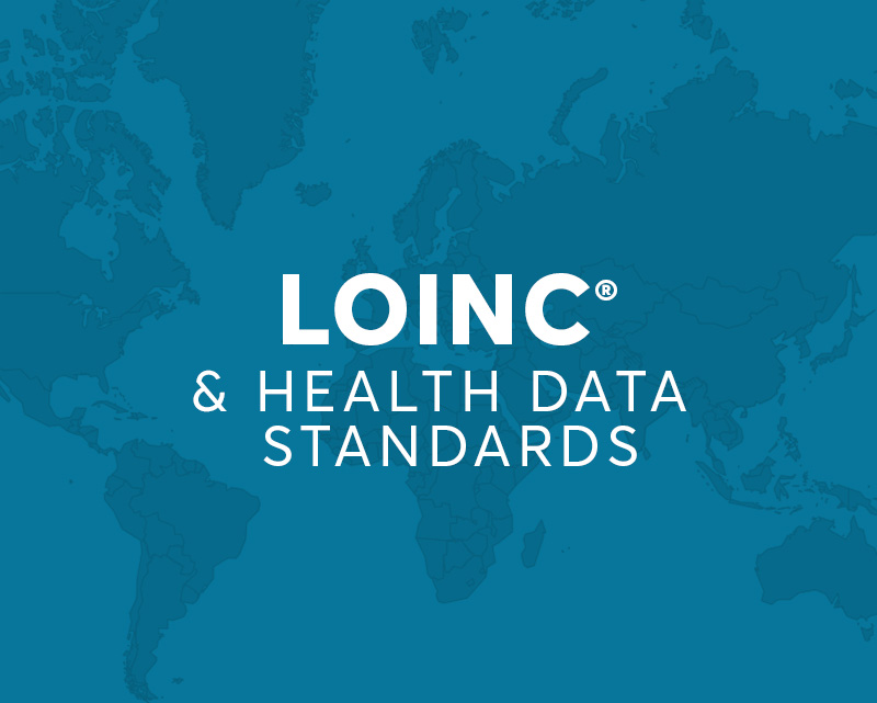 LOINC and Health Data Standards
