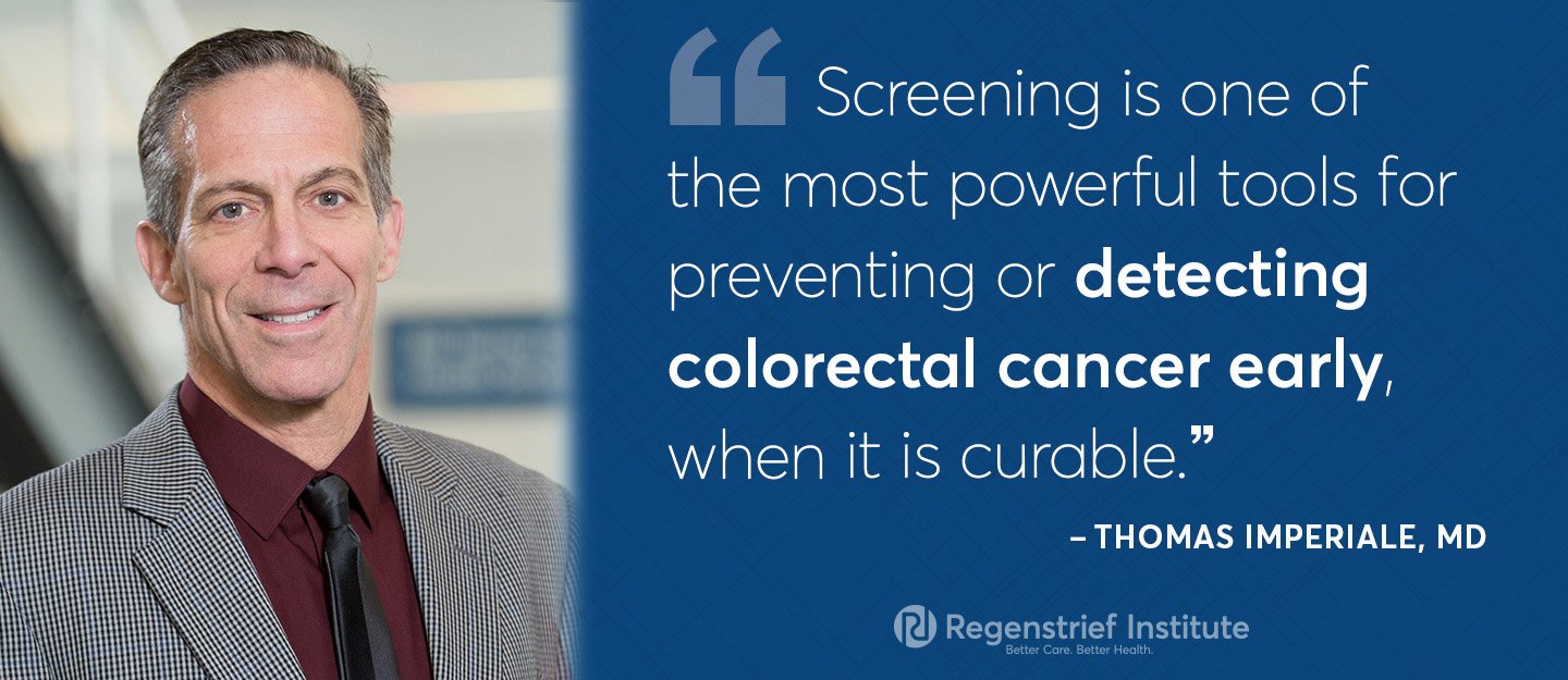 Dr Thomas Imperiale quote: Screening is one of the most powerful tools for preventing or detecting colorectal cancer early when it is curable.
