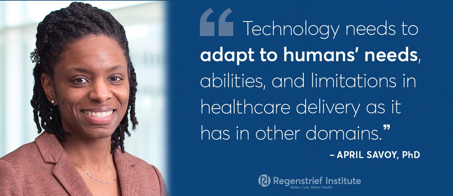 Dr. April Savoy quote on challenges of EHRs in primary care: Technology needs to adapt to humans' needs, abilities, and limitations in healthcare delivery as it has in other domains."