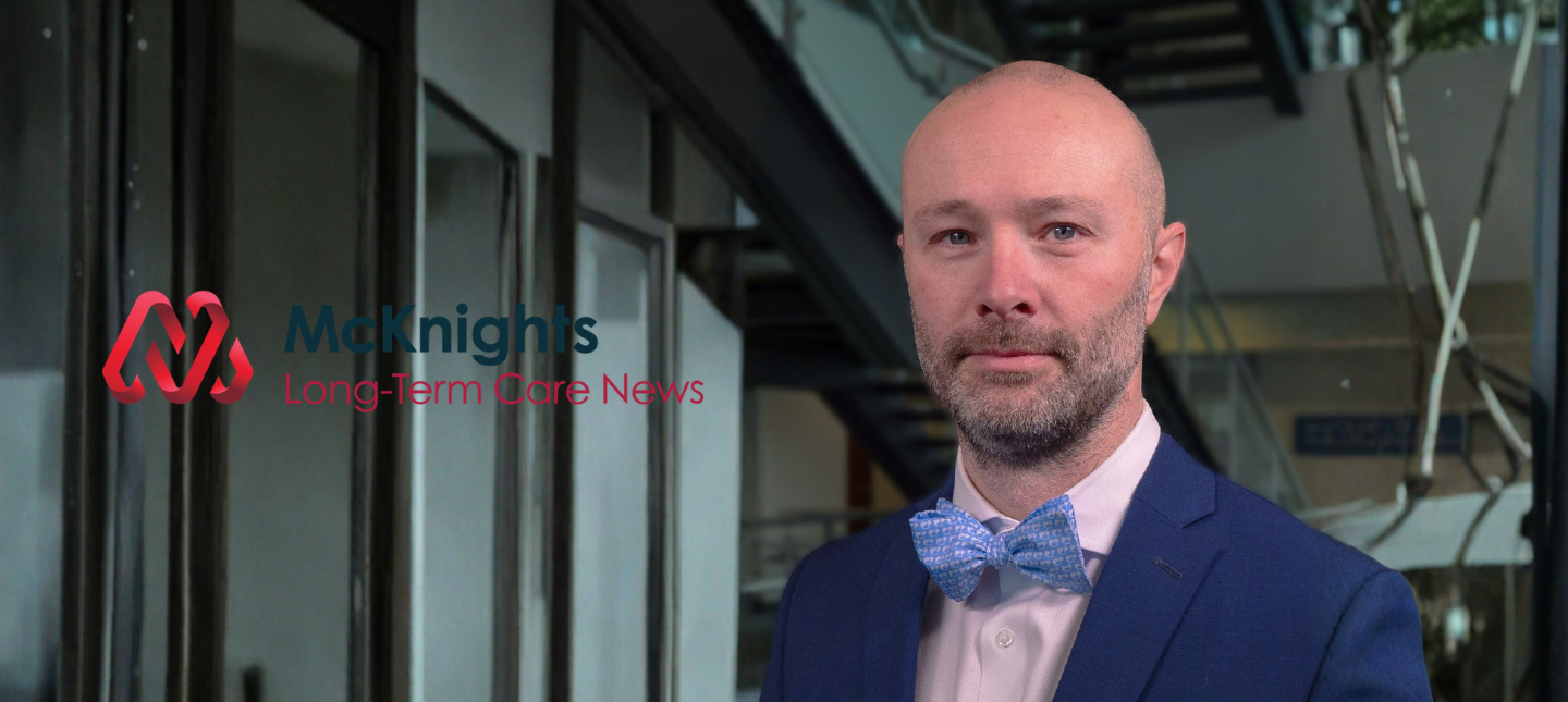 McKnight’s Long-Term Care News features Dr. Noll Campbell