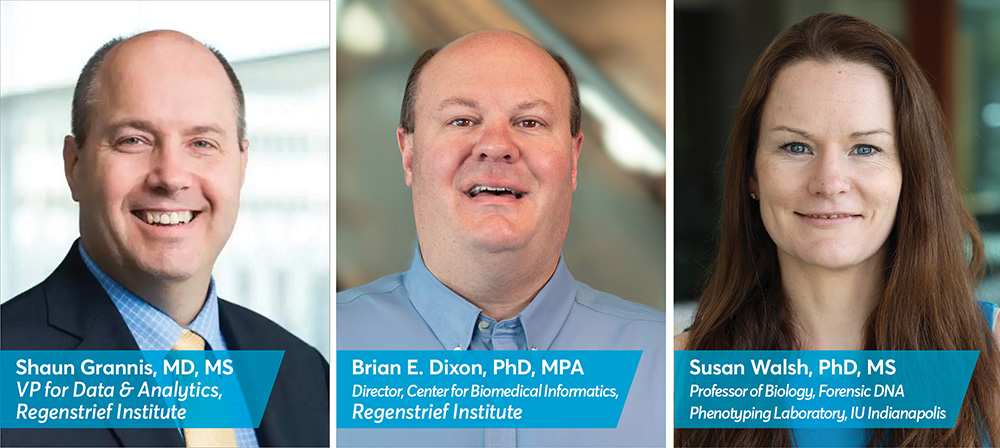 Conference Co-Chairs Shaun Grannis, Brian Dixon and Susan Walsh